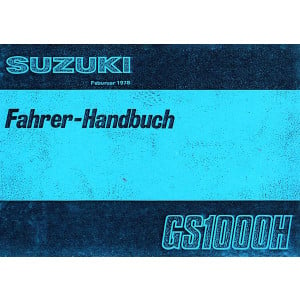 Suzuki GS1000H Fahrer-Handbuch