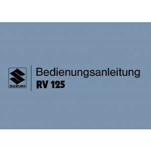 Suzuki RV125 Betriebsanleitung