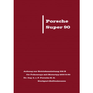 Porsche Super 90 Betriebsanleitung