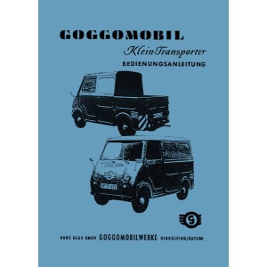 Goggomobil Kleintransporter Betriebsanleitung