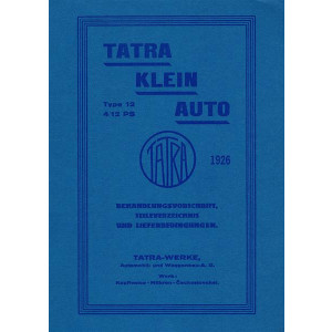 Tatra Typ 12 Betriebsanleitung und Ersatzteilkatalog