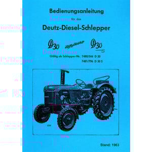 Deutz D30 und D30S Diesel-Schlepper Betriebsanleitung