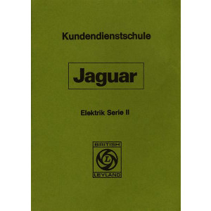 Jaguar 6- und 12-Zylinder Kundendienstschule Elektrik