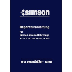 Simson S 51/1, S 70/1, SR 50/1 und SR 80/1, Reparaturanleitung