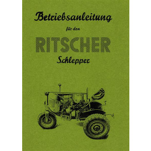 Ritscher Bauernschlepper Ritscher-3-Rad Schlepper Betriebsanleitung