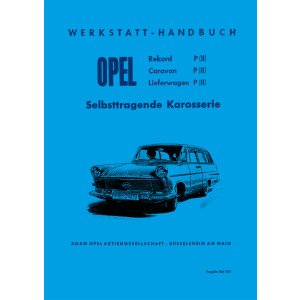 Opel Rekord P II/ Caravan P II/ Werkstatthandbuch