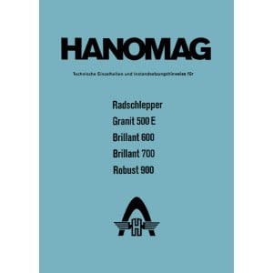 Hanomag Granit 500 E Brillant 600/700 Robust 900 Betriebsanleitung