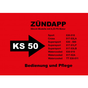 Zündapp KS50 Sport Cross Super-Sport Betriebsanleitung