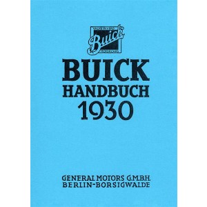 Buick Automobile 1930, Betriebsanleitung