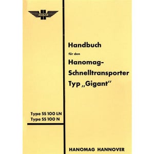 Hanomag Schnelltransporter Gigant Handbuch