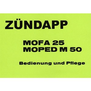Zündapp Mofa 25 Betriebsanleitung