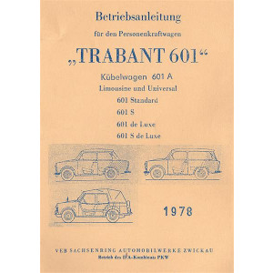 Trabant 601 Kübelwagen 601 A, Limousine und Universal, Betriebsanleitung