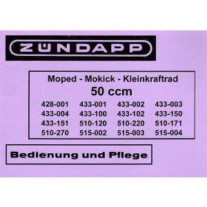 Zündapp Moped-Mokick-Kleinkraftrad 50 ccm Betriebsanleitung