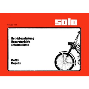 Solo Mofas und Mopeds - Betrieb, Reparatur, Ersatzteile