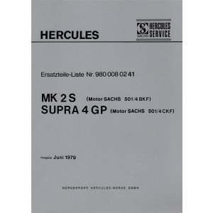 Hercules MK 2S (Sachs-Motor 501/4BKF), SUPRA 4 GP (Sachs-Motor 501/4CKF) Ersatzteilkatalog