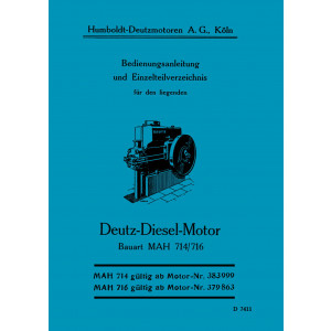 Deutz MAH714/716 Motor Betriebsanleitung und Ersatzteilkatalog