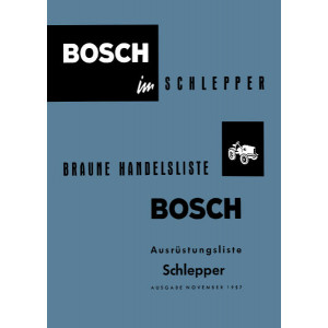 Bosch im Schlepper - Ausrüstungsliste