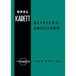Opel Kadett 1.1 Liter Betriebsanleitung