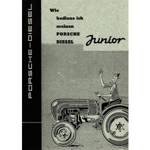 Wie bediene ich meinen Porsche Diesel Junior