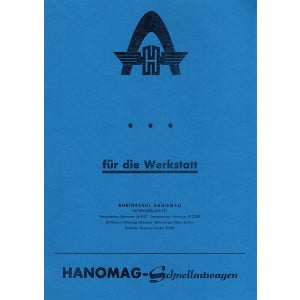 Hanomag Schnelllastwagen für die Werkstatt
