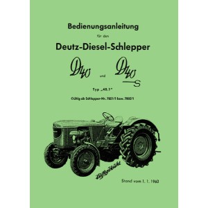 Deutz Diesel-Schlepper Typ D 40/S Betriebsanleitung