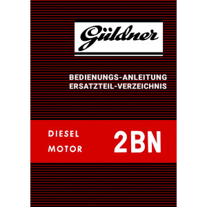 Güldner 2BN Betriebsanleitung und Ersatzteilkatalog