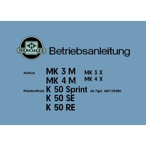 Hercules MK 3 M, MK 4 M, MK 3 X, MK 4 X, K 50 Sprint, K 50 SE, K 50 RE Betriebsanleitung