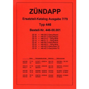 Zündapp Typ 446 ZD 30/ ZD 10/ ZD 40/ ZD 20/ ZD 25 TS/ ZD 50 TS Ersatzteilliste