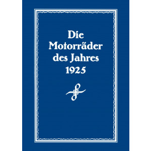 Die Motorräder des Jahres 1925