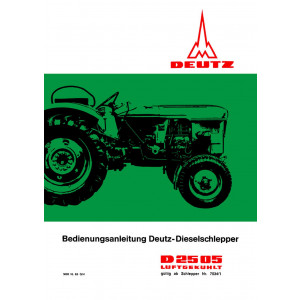 Deutz D2505 Dieselschlepper Betriebsanleitung