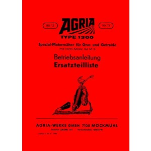Agria 1300 Betriebsanleitung und Ersatzteilliste