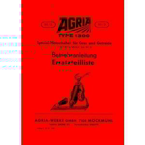 Agria 1300 Betriebsanleitung und Ersatzteilliste