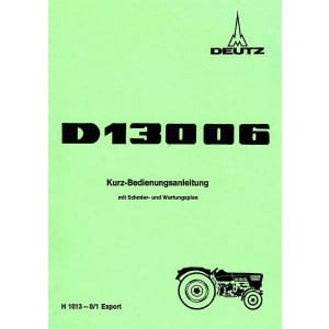 Deutz D13006 Kurze Bedienungsanleitung