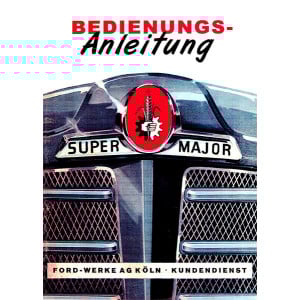 Ford Super Major Betriebsanleitung