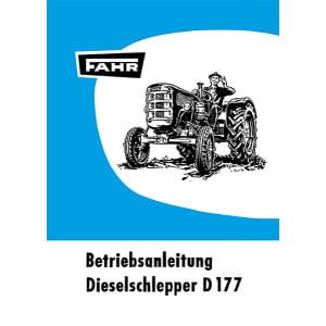Fahr D177 Diesel-Schlepper Betriebsanleitung