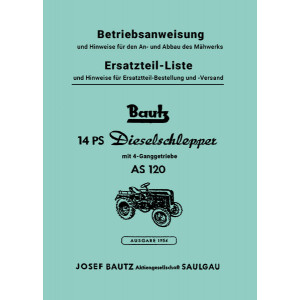 Bautz AS120 Traktor Betriebsanleitung und Ersatzteilkatalog