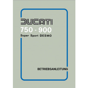 Ducati 750 und 900 Super Sport Desmo Bedienungsanleitung