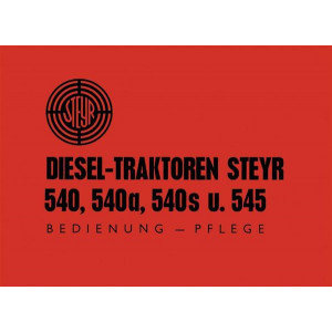 Steyr 540 540a 540s 545 Traktor Betriebsanleitung