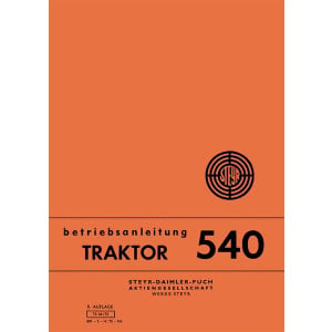 Steyr 540 540a 540h 540g Traktor Betriebsanleitung