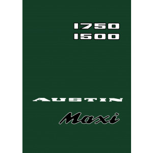 Austin Maxi 1750 und 1500 Betriebsanleitung