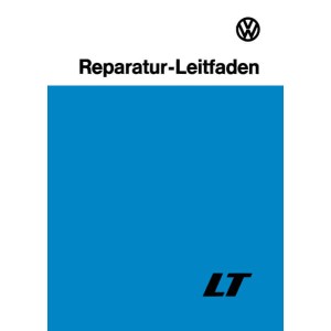 VW LT Reparaturanleitung