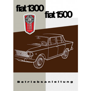 Fiat 1300 und 1500, Betriebsanleitung
