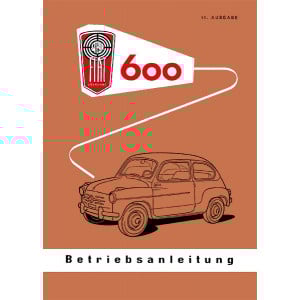 Fiat 600 Steyr-Puch Modell Betriebsanleitung