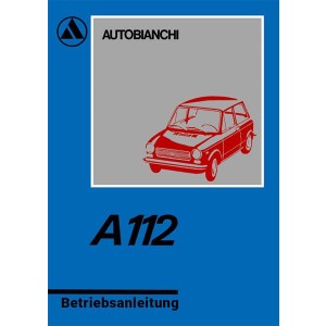 Autobianchi A 112 und A 112 E, Betriebsanleitung