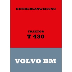 Volvo BM Traktor T 430 Betriebsanleitung