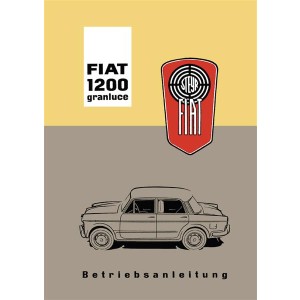 Fiat 1200 Granluce Betriebsanleitung