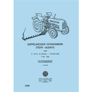 Steyr 190 Busatis Doppelmesser- Schneidmähwerk Ersatzteilkatalog