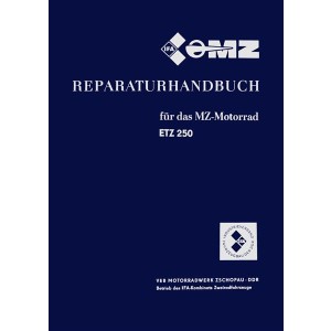 MZ ETZ250 Reparaturhandbuch