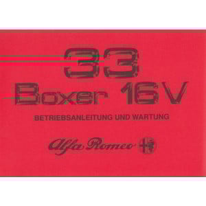 Alfa Romeo 33 Boxer 16 V, Betriebsanleitung und Wartung