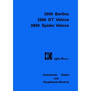 Alfa Romeo 2000 Berlina, 2000 GT Veloce, 2000 Spider Veloce Werkstattdaten